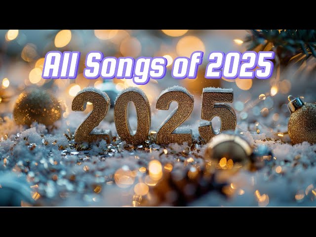 2025 Songs