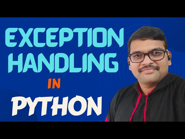 EXCEPTION HANDLING IN PYTHON || BUILT-IN EXCEPTIONS || USER DEFINED EXCEPTIONS || PYTHON PROGRAMMING