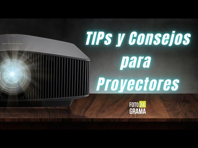 Tips and Advice for Maintaining Your Projector | Fotograma 24 with David Arce
