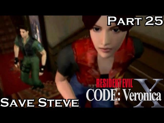 Resident Evil Code: Veronica X - Part 25 - Save Steve