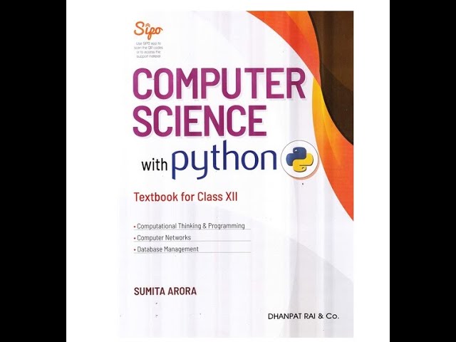 Computer Science with Python Textbook and Practical Book for Class 12 - Examination 2021-22