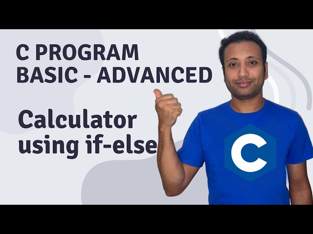 C Program English Tutorial 51 : Simple calculator using if else