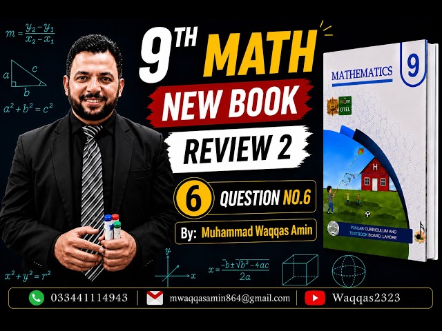 9th Class Math New Book | Exercise Review 2| Ex Review 2 | Q.6 | Question No.6