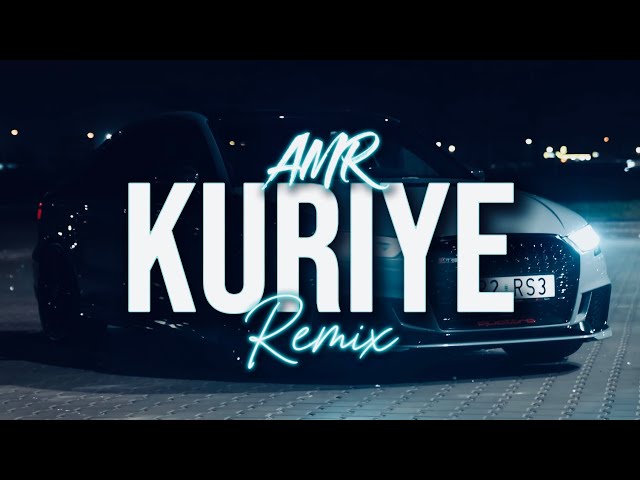 AMR - Kuriye (Remix)