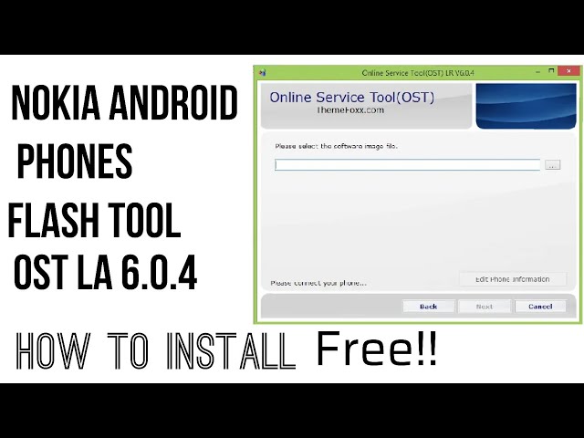 How To install NOKIA Android FLASH TOOL (OST LA) In PC!