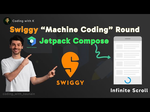 Swiggy Machine Coding 🔥 Round | Android + Jetpack Compose | Android latest Interview Question 2026