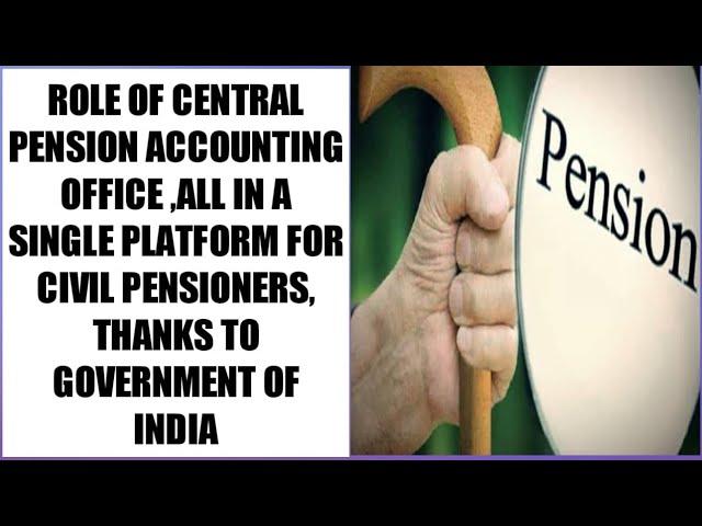 CPAO//Central Pension Accounting Office ।। Central Civil pensioners।।