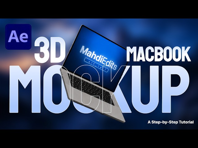 Create a 3D MacBook Mockup in After Effects | No Plugins | Step-by-Step Tutorial
