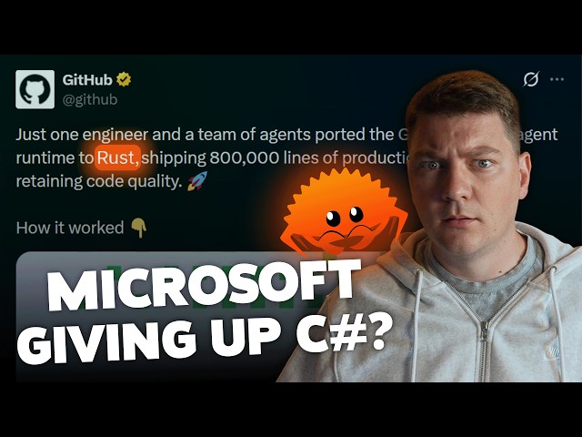 Why Microsoft Chose Rust Over C# for Copilot