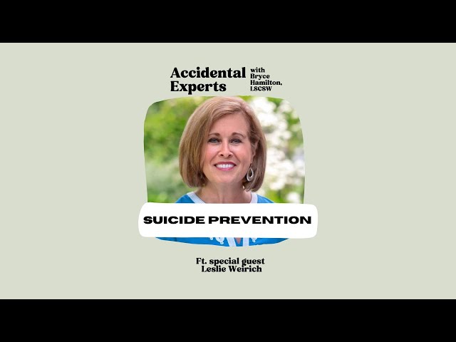 Suicide Prevention with Leslie Weirich