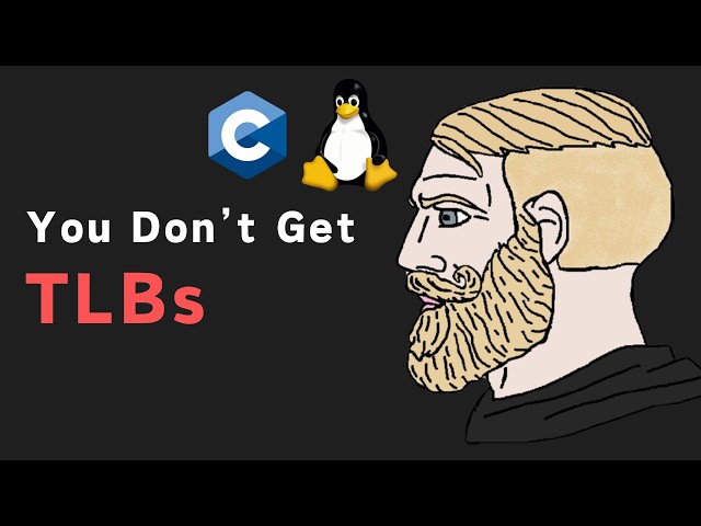 99% of Developers Don't Get TLBs