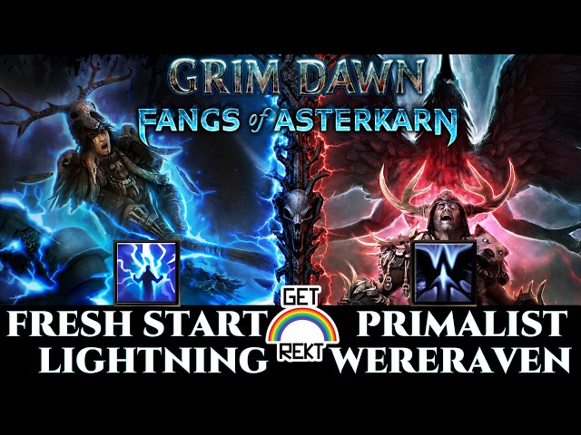 [HC] Fresh Start Lightning Wereraven Primalist - Part 1 - Grim Dawn Fangs of Asterkarn