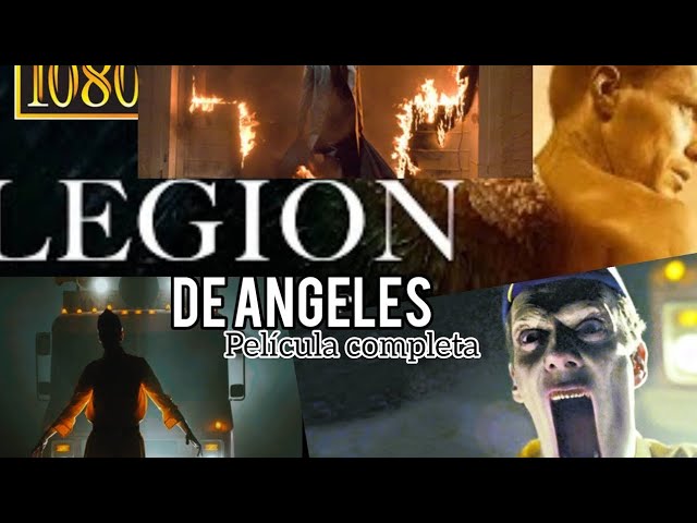LEGION DE ANGELES🛑Película🎬❌️ ESPAÑOL  FULL HD🎬 SUCRIBETE PARA SUBIR MAS CONTENIDO🔥2024
