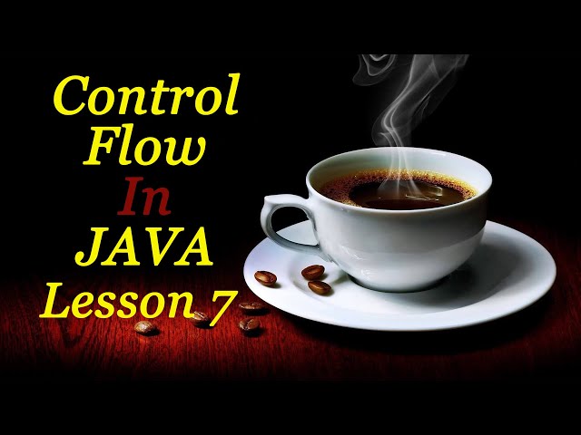 Control flow in Java | 2022