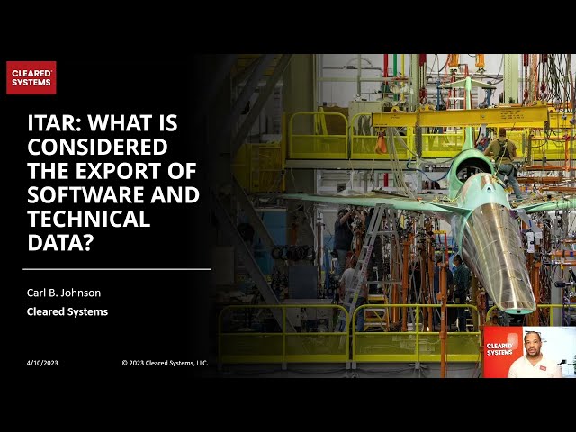 ITAR: What is Considered The Export of Software and Technical Data