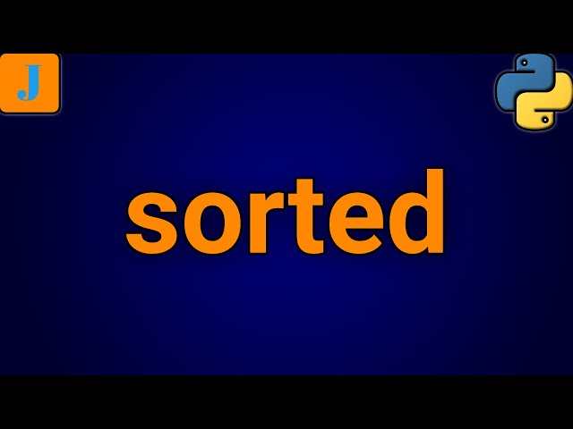 Python sorted built-in Function