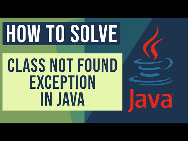 java.lang.ClassNotFoundException Example - How to handle java.lang.ClassNotFoundException