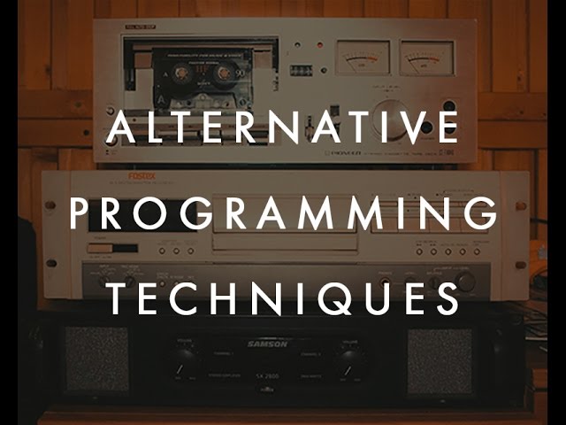 Alternative Programming Techniques