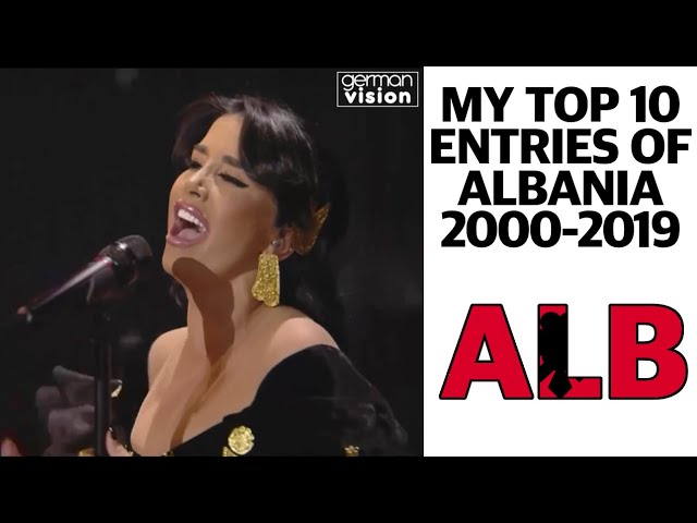 🇦🇱 | germanvision » My Top 10 Albanian entries (2000-2019)