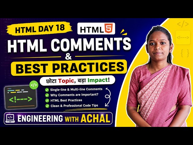 HTML Comments in Hindi 🔥 | HTML Best Practices Explained | HTML Tutorial Day 18