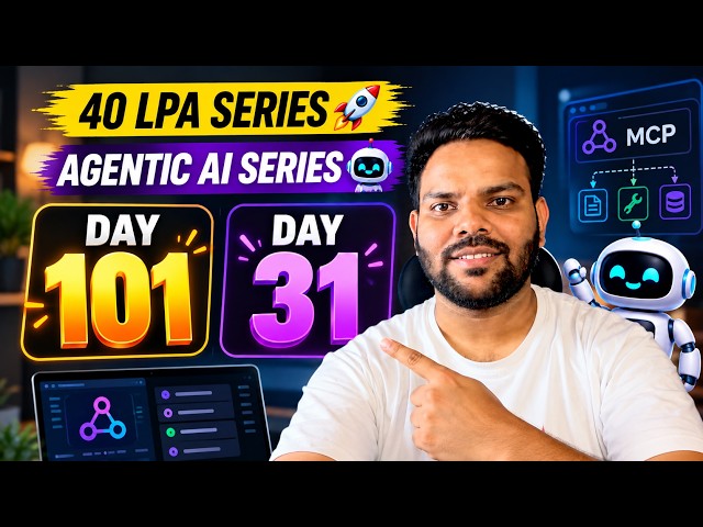 Agentic AI Tutorial for Beginners | Day 31 | 40 LPA Roadmap | Build AI Agents from Scratch (Hindi)