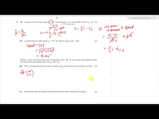 IGCSE ADDMATHS - Vectors related with velocity, speed and time