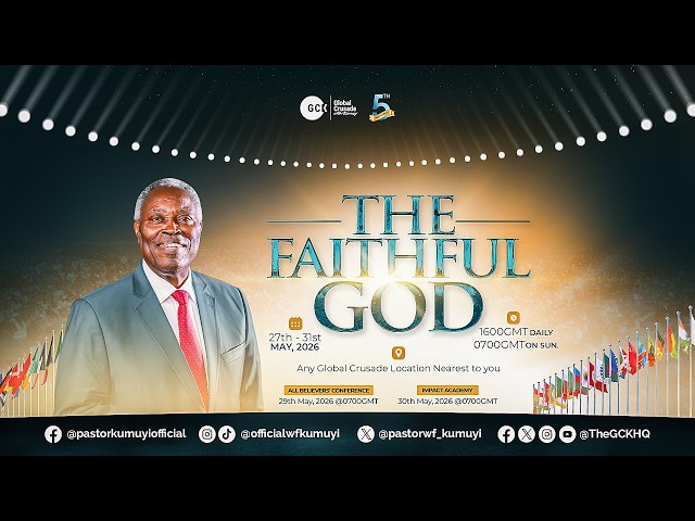 The Faithful God || Day 4 || GCK