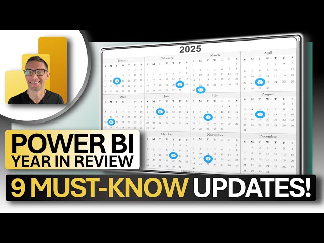 Power BI 2025 Recap 🔥 9 Must-Know Updates