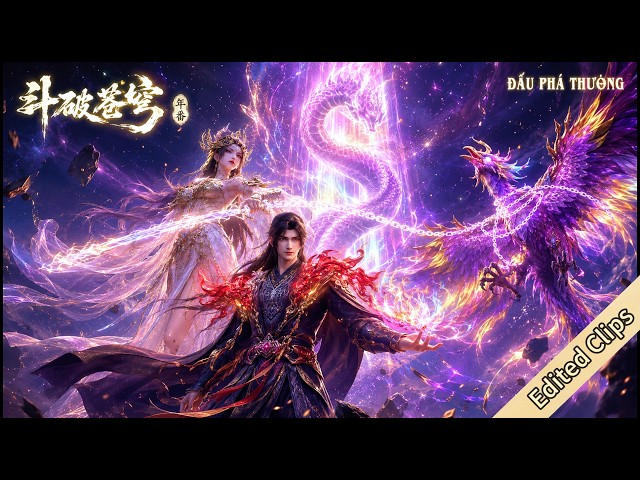 🌟VIETSUB | Đấu Phá Thương Khung | Tiêu Viêm bảo vệ Mỹ Đỗ Toa: "Dám động vào nàng, ta sẽ giết ngươi!"