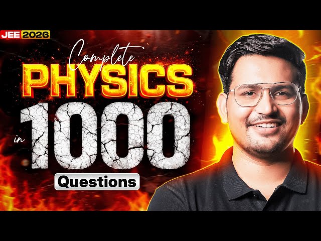 Complete Physics in 1000 Top Quality Questions For JEE 2026 Part-03 (Thermal, waves, Fluid )