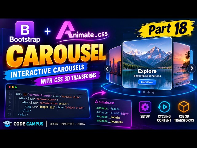 Bootstrap Carousel & Animate.css | CSS 3D Transforms | Part 18 | @CodeCampus-11