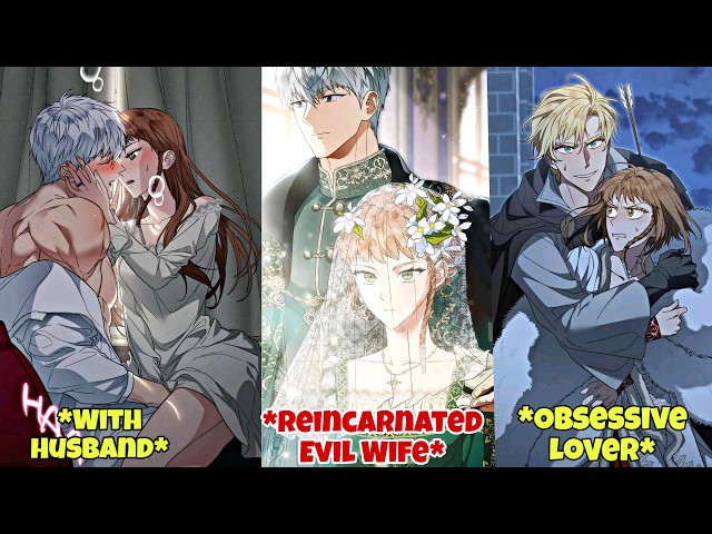 Evil wife reincarnates, to survive her second life she must have a baby with the husband she hates