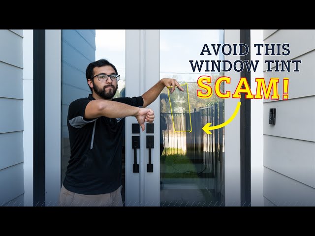 Avoid This Scam When Tinting Your Home Windows.. *MUST WATCH!*