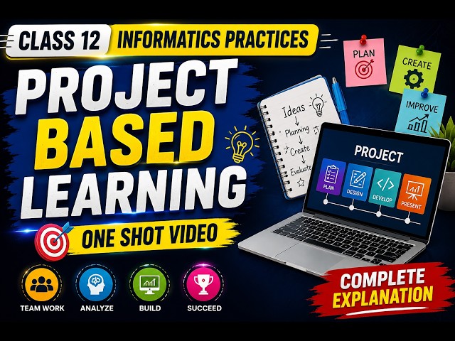 Project Based Learning | Class 12 Informatics Practices #projectbasedlearning #class12ip #cbse