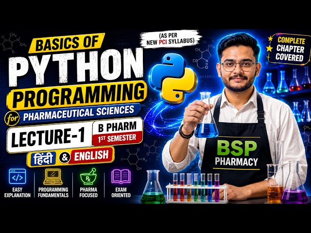 L-1 | Basics of Python Programming for Pharmaceutical Sciences| B Pharmacy 1st Semester | Hindi |