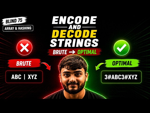 Encode and Decode Strings | Array & Hashing | Blind 75