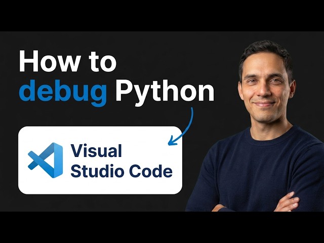 How to Debug Python on VS Code (Step by Step)