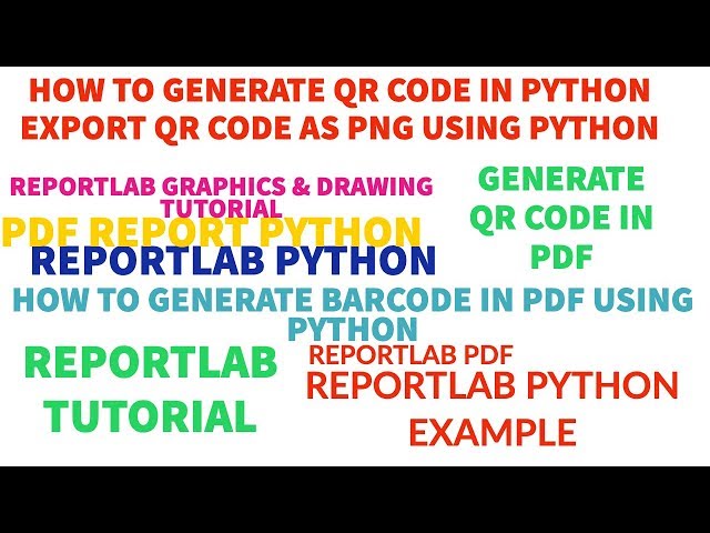 REPORTLAB|REPORTLAB PYTHON TUTORIAL|How To Generate QR Code Using Python|PART:41
