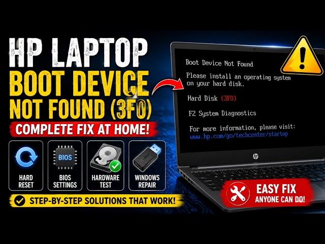How to fix Boot Device Not Found / 3F0 Error on HP laptop?