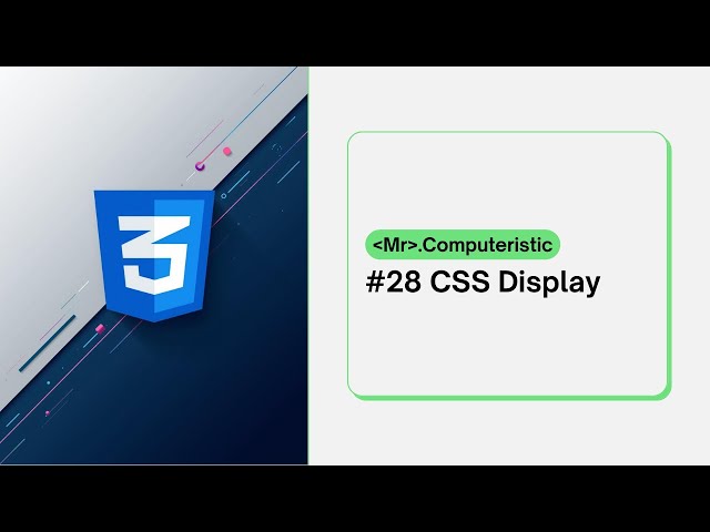 CSS Display: Inline, block & inline-block values - CSS tutorials for absolute beginners - CSS 2025