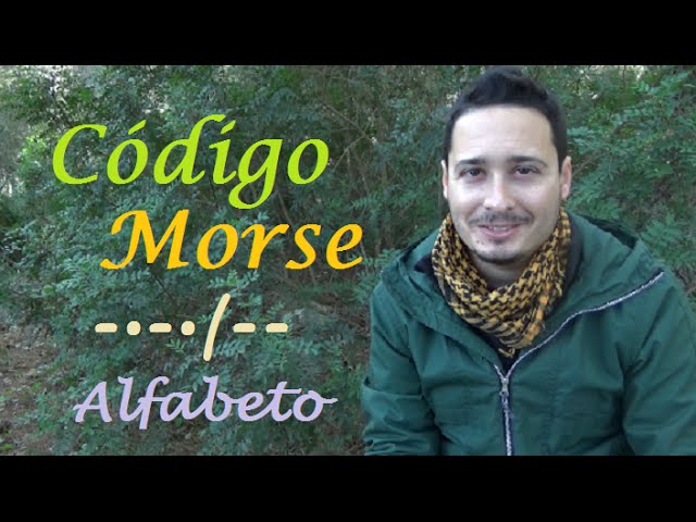 Aprende Código Morse (tutorial) - Básico 1: Alfabeto. Señales. Comunicación. Supervivencia