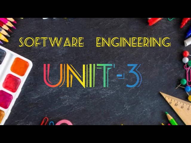 software Engineering unit-3