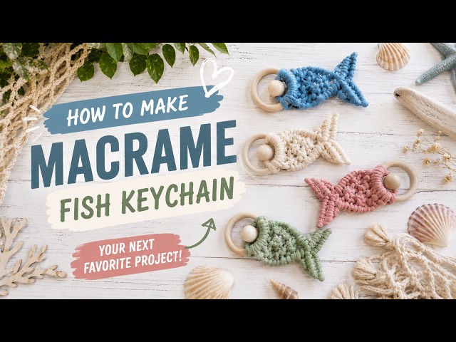 Everyone Can Make This Macrame Fish! 🐟 Easy Step-by-Step Tutorial