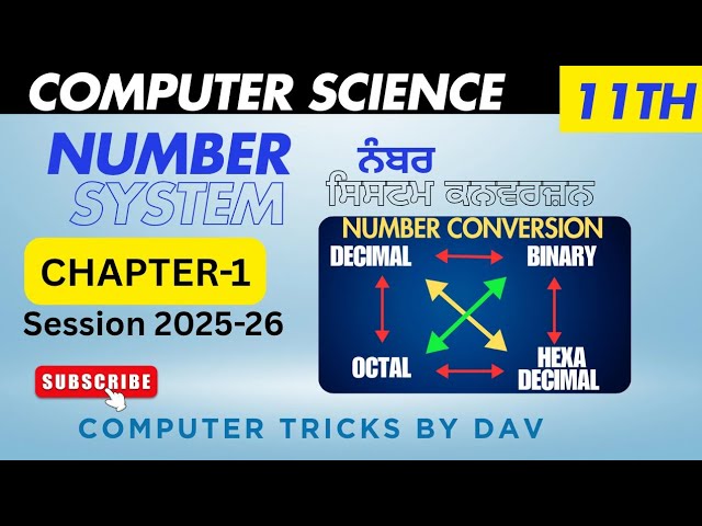 Number System | Class 11 Computer Science 2025-26 | Pseb Computer Science 11th #computertricksbydav