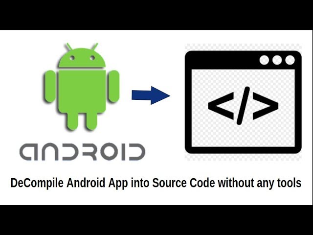 Extract java source code from Android APK | Decompile apk