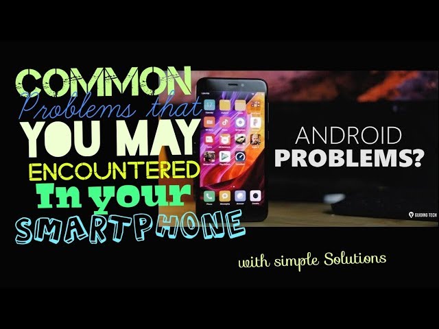 How to Fix Common Android Problems | Techie Lute
