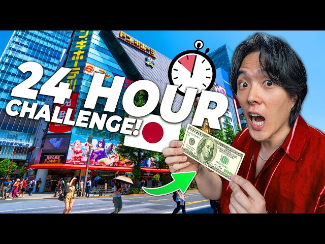 24 HOUR CHALLENGE with $100 in Tokyo!