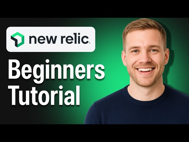 New Relic Beginner Tutorial - How to Use New Relic Software Demo (2026)
