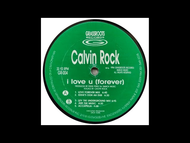 Calvin Rock – I Love You (Love Forever Mix)