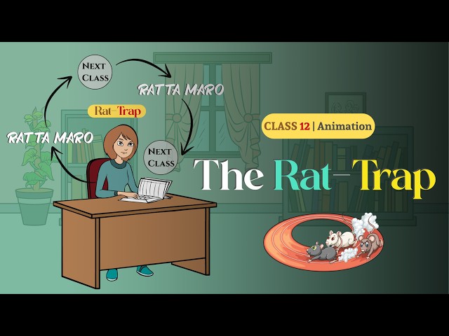 The Rattrap Class 12 | Animation video | Class 12 English Chapter 4 in hindi animation | The Rattrap